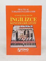 KENDİ KENDİNE PRATİK İNGİLİZCE KONUŞMA KILAVUZU / FONO PRACTICAL ENGLISH GUIDE