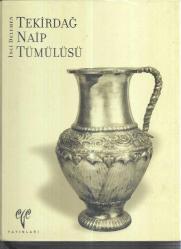 ciltli Tekirdağ Naip Tümülüsü
