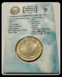 2012 - 1 Lira “Türkçe Olimpiyatları 10.Yıl ”Tedavül Hatıra Para-7 (TCTHM-7) KM#1281 (T.C DÜZ)