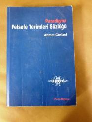 FELSEFE TERİMLERİ SÖZLÜĞÜ / Açıklamayı okuyunuz