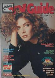SABAH GAZETESİ-YENİ-TV GUİDE DERGİSİ-MODERN TV DERGİSİ-24 NİSAN-30 NİSAN-1993-SAYI:14-KAPAK-FOTOĞRAF-RÖPORTAJ-HÜLYA AVŞAR'A TRT İZNİ-MARİFETLİ SİBEL TAN-UYDULARDAN SEÇMELER-PEMBE DİZİ YILDIZLARI İLE ÇOK ÖZEL-ALİCAN-YASEMİN YALÇIN-ÇOK GİZLİ-BİR KOLTUKTA DÖRT KARPUZ-ZAVALLI DONNA-ACIMASIZ İKİLİ-UMUT TAKSİ-GÜNÜN YILDIZIHOLLYWOOD-DAVİD ZUCKER-JERY ZUCKER-NURSELİ İDİZ-HALUK BİLGİNER-OYA VE BORA-MERAKLI MELAHAT-ÇETİN ÇEKİ-BURÇLAR-RUHAT MENGİ-GÜMÜŞ ÇERÇEVE-GAZANFER ÖZCAN-AHMET UĞURLU-UMUT TAKSİ-YILMAZ ERDOĞAN-BORSA OYUNLARI-JANE FONDA-KRİS KRİSTOFFERSON-KURBAĞALAR-HÜLYA KOÇYİĞİT-MEHMET ALİ ERBİL-DEĞİŞTİR-YALÇIN MENTEŞ-KEREM YILMAZER-SİBEL TURNAGÖL-UĞUR YÜCEL-GÜVERTE-GOLDİE HAWN-ÖLÜM SESSİZLİĞİ-SAM NEİLL-NİCOLE KİDMAN-MEHPARE ÇELİK-ZEKİ LASYA-14 NUMARA-HAKAN BALAMİR-SERPİL ÇAKMAKLI-CEM ÖZER-LEYLA TEKÜL-SEMRA DAYMAZ-BEBEK YÜZLÜ-NESLİHAN ACAR-SALİH KIRMIZI-TOLGA GARİPOĞLU-HALİT KIVANÇ-BEBEK