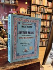 Edebi ve Tasavvufi  - MISRİ NİYAZİ DİVANI ŞERHİ - Tam Divan ile Birlikte