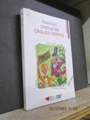 CHARLIE'NİN ÇİKOLATA FABRİKASI - Tutkum Sahaf