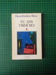 Üç Atış Yirmi Beş