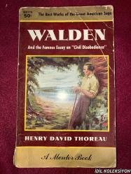WALDEN OR LİFE İN THE WOODS / ON THE DUTY OF CİVİL DİSOBEDİENCE / HENRY DAVİD THOREAU / MENTOR BOOK / NEW AMERİCAN LİBRARY / İNGİLİZCE KİTAP (WALDEN VEYA ORMANDA YAŞAM / SİVİL İTAATSİZLİK GÖREVİ ÜZERİNE) HAFİF YIPRANMALARI MEVCUT