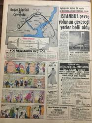 HÜRRİYET GAZETESİ 12 TEMMUZ 1968 YIL :21 SAYI :7258--Demirel :Bu konuda yarın konuşacağım ---Haber Bomba  tesiri yarattı ---Geriye dönüş olamaz ---Sevdiği dul Alman kadın ile Türk aşığını vuran katil  bizde adet böyledir  dedi ---Çalışma Bakanı Münih te İstanbul kabadayıları mekik  dokuyorlar dedi ---Gelen  3 uçak da arıza yapınca  yaralı çocuk  dördüncüsü ile nakledildi --Sibirya da 54 yıl önce kalan Türk ile Alman subayı Taksim de  buluşacaklar ---Yüzlerce  turist her  gece halay çekiyor ---Kaçak oto sokan şebekenin bir elemanı 2,5 ay  sonra yakalandı --İşçiler haftada  48 saat çalışacak---Blaiberg 'i yaşatan serumu Alman doktorlar bulmuşlar --Santa Lucia otel işleten Türk --25 Kilometrelik maraton için 14 yüzücü bu sabah--Mercer 'in eseri :M.City mucizesi ---2,14 Metrelik Hüseyin Alp Sivasspor a antrenör  oldu ---Fenerbahçeliler Salim 'i Arjantinli Rattin e  benzetti ----İstanbul çevre yolunun geçeceği yerler  belli oldu ---Diğer partiler siyasi hakların  verilmesine karşı ---