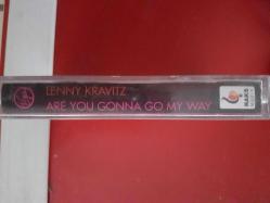 LENNY KRAVİTZ ARE YOU GONNA GO MY WAY KASET