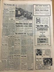 HÜRRİYET GAZETESİ 1AĞUSTOS 1967 YIL :20 SAYI :6917--Yurdun bir çok yeri yine sarsıldı ---Liyakata göre ücret verilecek ---Dört gencin yolunu çevirip saçlarını kökünden kestiler --Dansöz olmak için evden kaçan kız  pavyonda yakalandı ---Demirel :Daha geniş işbirliği kurulacak dedi --Türkiye ,İran Pakistan Görüşmeleri Bitti --80 Yıla Mahkum Hücre Firarisi Soygun Yaparken Yakayı Ele Verdi --İki sahil muhafaza botu denize indirildi ----Kaybolan 2 gençten biri dün  Marmara Adasın da bulundu ---Milyarlarca liranın bankalarda  düşük faizle  yatması  para darlığına  sebep oluyor ---Rüzgara dayanamayan 7 dağcı zirveden aşağı uçarak  can verdi ---Fenerbahçe kesenin ağzını açtı --Fenerbahçe bu gece Dolmabahçe Stadında ---Şükrü Jubilesinden  60 Bin Lira Kar Etti ---Güreş kampı kadrosu halen tamamlanmadı --Köprüden dereye uçan tankerde 4 kişi öldü --Güzellik kraliçesi  çamaşırını ıslattı --23 Basamaklı tahta minare yüz yıldır  ayakta duruyor --Tunceli nin tek at arabası günde 200 lira kazanıyor --