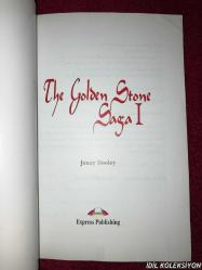 THE GOLDEN STONE SAGA I / JENNY DOOLEY / EXPRESS PUBLİSHİNG / İNGİLİZCE KİTAP (ALTIN ​​TAŞ DESTANI I)