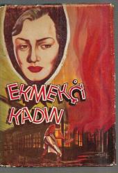 Ekmekçi Kadın - CİLTLİ, ŞÖMİZLİ