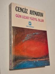 GÜN UZAR YÜZYIL OLUR
