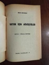 VATAN İÇİN DÖVÜŞTÜLER