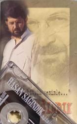 HASAN SAGINDIK BİTSİN SENİNLE