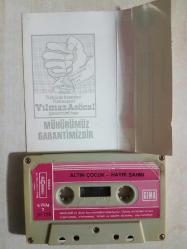 HAYRİ ŞAHİN 726 ALTIN ÇOCUK GELDE İÇME  TÜRKÜLA ALMAN BASKI