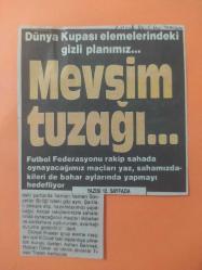 2 Ocak 1988 - Tercüman Gazetesi - Dünya Kupası elemelerindeki gizli planımız... Mevsim tuzağı - Futbol Federasyonu rakip sahada oynayacağımız maçları yaz, sahamızdakileri de bahar aylarında yapmayı planlıyor - Gazete tam değil kupürüdür - 8x12cm ebatındadır..