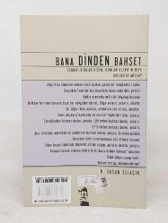 BANA DİNDEN BAHSET