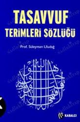 TASAVVUF TERİMLRİ SÖZLĞÜ