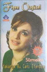 FİGEN ÖZGÜZEL SURMELİM YAKARIM BU CANI