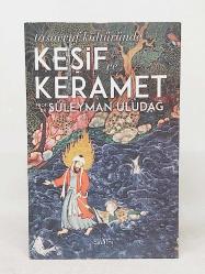 Tasavvuf Kültüründe Keşif ve Keramet