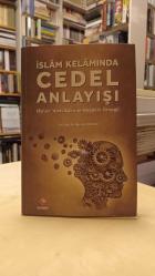 İslam Kelamında Cedel Anlayışı [Eş'ari Abdulkadir el-Bağdadi Örneği]