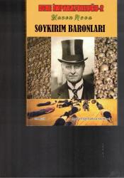 KENE İMPARATORLUĞU - ÜÇ CİLT TAKIM / CİLT 1 EZOTERİKLER ve GOYİNLER CİLT 2 SOYKIRIM BARONLARI CİLT 3 MÜSTEMLEKE