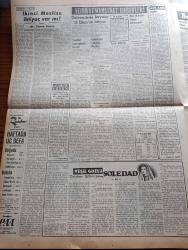 Vatan Gazetesi - 13 Ekim 1953 - İki İngiltere Yazan Ahmet Emin Yalman Köşe Yazısı - General Necip Mısır'ın Zaferi Kazanacağını Söyledi - Yalova Belediye Başkanı Seçilemedi - Yugoslavya Dört Devlet Görüşmesi Teklif Etti - Basketbol Turnuvasında İtalya Avusturya'yı Fransa Da Yugoslavyayı Yendi - Amerika Yunanistan'dan Üs Temin Etti - Daily Mirror Gazetesi Eisenhower'i Tenkid Ediyor - Yeşil Gözlü Soledad Yazan Greta Granor - Odun 16 Liradan Fazlaya Satılmayacak - İşçi Lideri Baghai İran Hükümetini Tenkid Etti -  Tek Kalpli Yapışık İkizler Kurtarılamadı - Boğaziçinde İki Katlı Büyük Asma Köprü - İstanbul Kapılarında Fethin Büyük Tarihi Romanı Yazan Feridun Fazıl Tülbentçi Yazı Dizisi - Sinema Tenkidleri Yazan Atilla İlhan - Bali Paşa Kimdir - Çocuk Köşe Yazısı - İktisat Ve Piyasa - Postahanede 70 Gündür Kalan Paket - İzmir'deki Dokuma Fabrikası Kasım'da Açılacak - Puro Tuvalet Sabunu - Yunan Adalarında Yeni Depremler Oldu - Bima Konserveleri - Bulmaca - İstanbul Ankara İzmir Radyosu