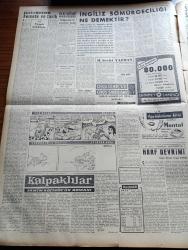 Vatan Gazetesi - 11 Ağustos 1958 - Bir İhtimal Daha Var Yazan Ahmet Emin Yalman Köşe Yazısı - İngiliz  Başbakanı Mac Millan Anıtkabir'de Ata'ya Saygı Duruşunda Bulundu - Türkiye İle İngiltere Arasında Ankara Görüşmeleri Dün De Devam Etti - Alman Basını Türkiye'ye Yardım Şarttı Diyor - Osman Bölükbaşı Dün İktidarın İthamına Cevap Verdi - Sinemaya Akın - Kalpaklılar Samim Kocagöz'ün Romanı Yazı Dizisi - Taş Devri Çizen Mıstık - Çakaralmaz Hafiye Çizen Eflatun Nuri - Felsefe ve Tarih Yazan Profesör Tayyib Gökbilgin - İngiliz Sömürgeciliği Ne Demektir Hasan M. Şevki Yazman - 30. Yıldönümü Münasebetiyle Harf Devrimi Yazan Osman Turgut Pamirli - Amerikan Firması Salah Construction Company İstanbul'un Dertlerini Halletmek İstiyor - Sovyetler Birliği Komünist Çin'e Atom Verecekmiş - Kuruçeşme'de Dün Bir İnfilak Oldu - Sovyet Başvekili Kruşçef Tehditler Savuruyor - Fakir Baykurt'un Hatırlattıkları - Kalbimin Sahibi Yazan Nihal Yeğinobalı Yazı Dizisi - Fenerbahçe Takımı Kadrosu Fotoğraf -Burçlar