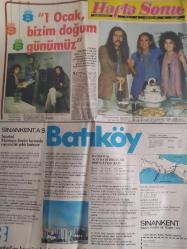 Hafta Sonu Haftalık Aktüalite Sinema Tiyatro Müzik ve Magazin Gazetesi - 2 Ocak 1981 - Sayı:1 - Müjde Ar, GS'li Fatih Terim'i çıldırttı - 1981'den korkmayın! - Hülya Sözer yeni yılda yeni burun - Sevim Tuna - Neşe Karaböcek - Melek Ayberk ''Kızımı eroine, Yeşilçam alıştırdı'' - Rüçhan Adlı - Meri Adlı - Görünmeyen adamın gözüyle - Sinirli misiniz? Bittiniz - Yılbaşı gecesi ve sonrası - Ajda Pekkan,  ''Evet doğracağım'' - Zeki Alasya'nın himayesinde - Zeki Alasya - Selma Sonat - Kim, nerede, nasıl? - Gökhan Yardımcı - Beyhan Gür - Mahmut Ata - Rahmi Eriş - Nurseli Eriş - Siz yazın, biz okuyalım - İlyas Salman cüce kardeşine kız arıyor - Amerika, Mevlana'ya gönül verdi... - İsmet Sıral - Arif Mardin - Tarık Akan, aklına koyduğunu yapar - Sosyeteden bir Jigolo'nun hatıra defteri - Suna Yıldızoğlu'nun maskesi düştü - Ali Kocatepe - Yasemin Kutsi, sihirli telefondan konuşuyor - Tanju Okan - Safiye Ünal - Zerrin Özer - Gülünç ama gerçek - Ferdi Tayfur - Necla Nazır - Tam Takım Gazete