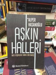 Aşkın Halleri - İkili İlişkilere Farklı Bir Bakış