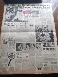 Vatan Gazetesi - 27 Haziran 1958 - Amerika'daki Son Rezaletten Alacağımız Dersler Yazan Ahmet Emin Yalman Köşe Yazısı - CHP Millet Meclisinin Toplanmasını İstiyor - Açan Kamarası Kıbrıs İşini Görüştü - Kıbrıs'ta Durum Yeniden Gerginleşti - Fatin Rüştü Zorlu Sovyet Büyükelçisi Nikita Rijov  İle Görüştü - Konya Ovasında İlk Mahsul İdrak Edildi - Yandan Akıyor Yandan Adnan Veli'nin Yeni Romanı - Tiyatro Şenliği Yazan Ahmet Kutsi Tecer - Ekmek Bozuk Çıkıyor - Ludwig Erhard Amerika'nın İktisadi Nabzına Bakıyor - Taş Devri Çizen Mıstık - İstanbul Üniversitesi Talebe Birliği Gençlik Tiyatrosunun Yurt İçi Gezileri - Cezayir Meselesini 28 Devlet Birleşmiş Milletler'e Getiriyor - Emil Galip Sandalcı Köşe Yazısı - Oktay Akbal Köşe Yazısı - Şu Ölüm Denilen Şey Yazan Frederic Dard Yazı Dizisi - Beşiktaş Ve Galatasaray Yarına Ve Pazar Gününe Hazır - Galatasaray Antrenörü Dick - Özcan Arkoç'un Transferi Nizami Ve Vicdanidir - Vefa Misilleme Yaparak Lefter Küçükandonyadis'i İstiyor - Halil Özyazıcı