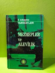 MEZHEPLER VE ALEVİLİK 1.KİTAP  (5 KİTAPTA TARİKATLER) 2.EL