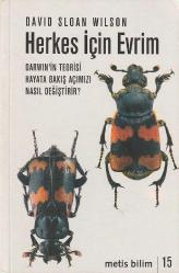 HERKES İÇİN EVRİM / DARWIN'İN TEORİSİ HAYATA BAKIŞ AÇIMIZI NASIL DEĞİŞTİRİR?