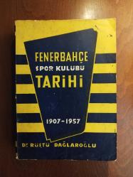 Fenerbahçe Spor Kulübü Tarihi 1907-1957