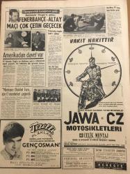 HÜRRİYET GAZETESİ 14 NİSAN 1967 YIL :19 SAYI :6808----Ford ,İstanbul da otomobil sanayii kurmak istiyor ---Azılı eşkiyanın teslim olmak için aldığı para ,bir sır gibi saklanıyor ---Ali İpar ,Sunay ile görüşme talebini tekrarladı ---Acıların en büyüğü : Zavallı Nurten in  kesik başı adli tıbba gönderildi ---Demirel :Boğaz Köprüsü ve Televizyon 5 Yıl İçinde Yapılacak Dedi ---Eşini öldüren emekli yarbay  bulunamadı ---Grivas ,Türk Mevzilerini ele geçirmek için  taarruz planı hazırlamış ---Jandarma ile çarpışan kaçakçılardan biri  öldürüldü ---İçişleri Bakanlığı ,6 Merkez Valisini İstanbul a Gönderdi ---12 Kişiyi kara listeye alan katil yakalandı ---Fenerbahçe -Altay Maçı Çok Çetin Geçecek ---Amerika dan davet var ---Marmara Bisiklet Turu için 17 Memleket  Çağırıldı ---Gönülleri fetheden : Genç Osman ---9 Ayda Türkçe öğrendi --Pakistan da Hava Yolları New York ta İstanbul un bedava reklamını yapıyor ---Kazıda buldukları altınları paylaşmayıp   karakola düştüler --
