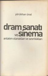 DRAM SANATI VE SİNEMA  Anlatım Olanakları ve Sınırlılıkları