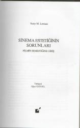 SİNEMA ESTETİĞİNİN SORUNLARI - FİLMİN SEMİOTİĞİNE GİRİŞ