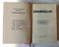 Osmanlı Devletinde Kim Kimdi? Osmanoğulları / Mehmed Süreyya Beğ'in Sicill-i Osmani Birinci Cild Bab-ı Evvelini Düzeltilip Genişletilmiş Edimsel Yenibasım Biçiminde Hazırlayan Dr. Gültekin Oransay