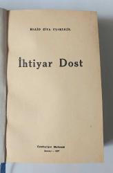 İhtiyar Dost [İLK BASKI]
