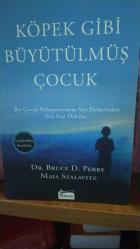 Köpek Gibi Büyütülmüş Çocuk
