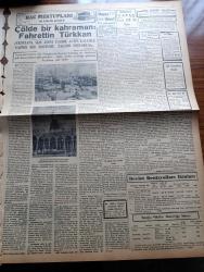 Vatan Gazetesi - 26 Ekim 1949 - Kandra'da Bir Gün Yazan Ahmet Emin Yalman Köşe Yazısı - Celal Bayar Dün İsmetpaşada Konuştu Millet Davayı Anlamıştır - Bir Amerikan Mecmuasında Türkiye'ye Dair Acayip Bir Yazı - Ziya Gökalp Saygı İle Anıldı - Arap Devletleri Arasında İttifak - Hamdullah Suphi Tanrıöver - Hac Mektupları Yazan Sinan Korle - Pensativa Yazan Jesus Goytortua Santos Yazı Dizisi - Denizyolları Umum Müdürü Behçet Osmanağaoğlu Ankara'dan Geldi - Bizde Turizm Nasıl İnkişaf Ettirebilir Yazan İktisatçı - Çekoslovakyada Komünistler Kendi Merkezlerini Bastılar - Kocaeli Canavarı Abaza Basri Ersoy'un İdamı İsteniyor - Çölde Bir Kahraman Fahrettin Türkkan - Tungsram Ampul - Berec Radyo Bataryaları - Şehir Dram Tiyatrosunda Faust - Morina Balık Yağı - Şakir Zümre Kömür Sobaları - Ziraat Bankası - İngiliz Ataşemiliter Sekreteri John Mc. Cann'ın Ölümü