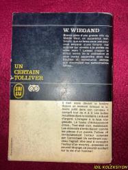 WILLIAM WIEGAND / UN CERTAIN TOLLİVER / J'Aİ LU EDİTİONS / EDİTİON DİTİS / FRANSIZCA KİTAP (HAFİF YIPRANMIŞ)