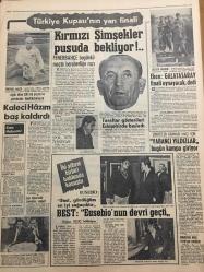 HÜRRİYET GAZETESİ 5 HAZİRAN 1968 YIL :21 SAYI :7221--Seçimden sonra konuştular --Demirel :Milletin teveccühü AP nin mesuliyetini arttırmıştır ---Ecevit : AP Kazanmak için her çareye başvurdu --- Cumhuriyet Senatosu -Millet Meclisi ---Parasını isteyen alacaklının boğazını kesti ---Sukan : Seçimler sükunet içinde geçti dedi ---Kısmet ,2 yıl 10 ay 5 gün sonra ilk defa bir Türk limanına demirleyecek ----İki çocukla annelerini otomobil altından kurtardı ama kendi sakat kaldı ----Seçimlerdeki ölü sayısı 16 ya çıktı ----Türkiye ye bir yılda 13 oto sokan İranlı yakalandı ---Kuvvet macunu denilince ,deniz mahsullerini yaşlılar kapıştı ---Kırmızı şimşekler pusuda bekliyor ---Kaleci Hazım baş kaldırdı ---Eken :Galatasaray finali oynayacak dedi ---Best : Eusebio 'nun devri geçti ---Yabancı Yıldızlar Bugün Kampa Giriyor ---Ebe anneleri emekli olurken toplandılar---Aktör Peter Sellers ,Briff Eklund dan ayrılıyor ----İngiliz Lolitası ---