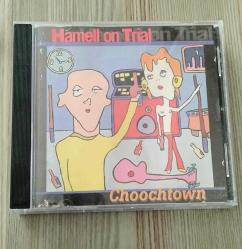 Hamell On Trial – Choochtown