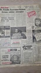 SON SAAT GAZETESİ -- 30 EYLÜL 1966 -- NALAN EGESAN ' BENDE SOYUNARAK ŞÖHRETE ERİŞECEĞİM ' DİYOR -- NURİ SESİGÜZEL İLE HÜSEYİN OYLUM AYNI FİLMDE OYNAYACAK --FERİHA TUNÇELİ EŞİNDEN ARILDI -- FİKRET HAKAN İLE SAFİYE FİLİZ AYNI FİLİMDE -- NECDET ÇAĞLAR ALMANYADAN EKO GETİRTECEK -- POPAWELLİN MODERN AİLE KOMEDİSİ -- AYLA ALGAN --HOLLANDA BASINI KALECİ NECMİ Yİ KONUŞUYOR -- LEMAN BAYIR - FAİK GÖKAY - CAN BARTU BU HAFTA OYNUYOR --DR. FAZIL KÜÇÜK , ANAVATAN BİZLERE DAİMA REHBER OLMUŞTUR-- MARİNO VLADY KOCASINDAN AYRILDI --TARIK BİNT ,TEKELİN OYUNBAZLIĞI --SÜLEYMAN DEMİREL NİHAT KÜRŞAT --KUDRET ARIKAN 'IN AÇIKLAMASI -- BRİGİTTE BARDOT ESKİ SEVGİLİSİ ZAGURİ İLE BULUŞTU -