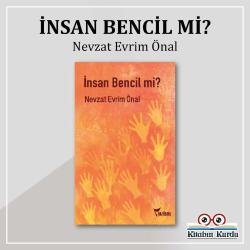 İnsan Bencil mi?