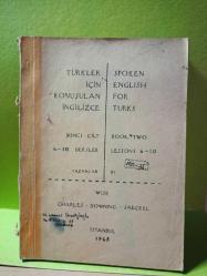 TÜRKLER İÇİN KONUŞULAN İNGİLİZCE İKİNCİ CİLT  6-10.DERSLER /2.EL