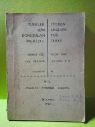 TÜRKLER İÇİN KONUŞULAN İNGİLİZCE BİRİNCİ CİLT  1-5.DERSLER /2.EL