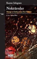 Noktürnler / Müziğe ve Günbatımına Dair Öyküler
