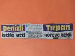 17 Aralık 1987 - Milliyet Gazetesi - Denizli istifa etti - Tırpan göreve girdi - Türkiye - Yugoslavya karşılaşması sonrası görevini bıraktığını açıklayan Mustafa Denizli, ''Bir yıl için Türk Milli Takımı bugüne kadar yapamadığını yaptı'' dedi - Gazete tam değil kupürüdür - 27x6cm ebatındadır..