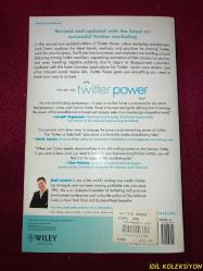 TWITTER POWER 2.0 : HOW TO DOMINATE YOUR MARKET ONE TWEET AT A TIME / JOEL COMM / JOHN WİLEY & SONS / İNGİLİZCE KİTAP (TWITTER GÜCÜ 2.0: PAZARINIZA BİR SEFERDE BİR TWEETLE NASIL HÜKMEDERSİNİZ)